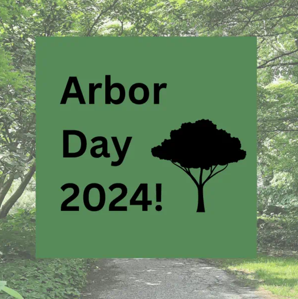 Arbor Day 2024! With Tree graphic